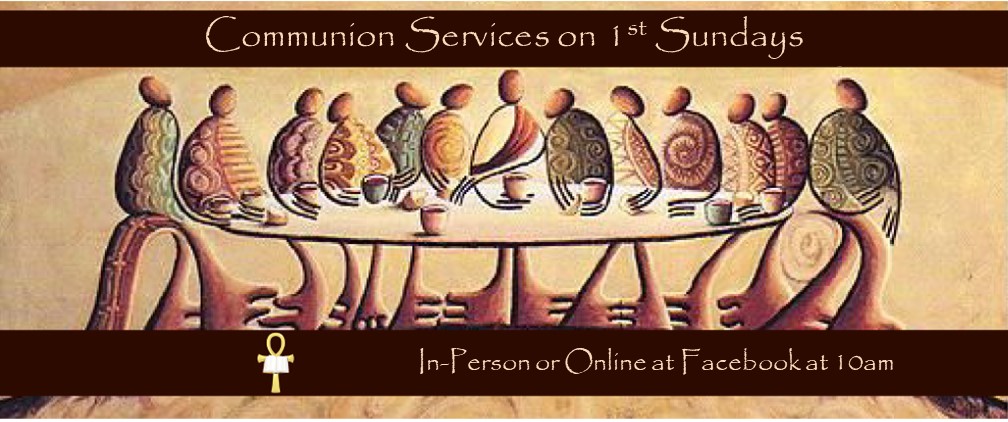 Communion and Worship Services at 10am